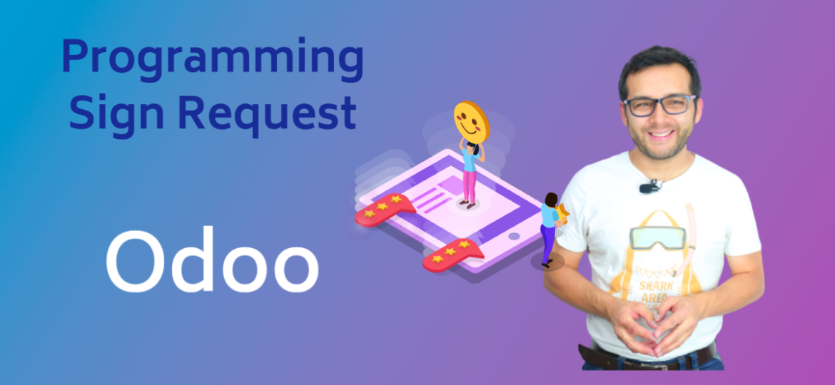 Programming Sign request Odoo